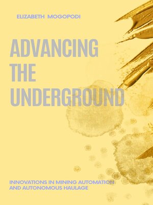 cover image of Advancing the Underground